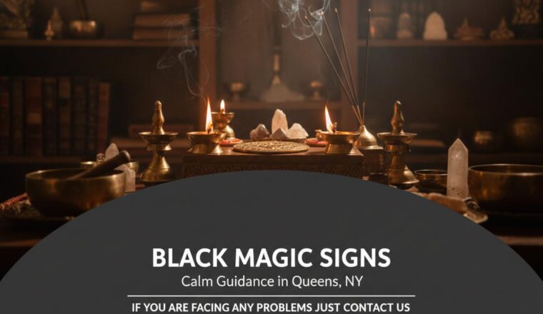 How to Recognize Signs of Black Magic on a Person in Queens, NY 9 Spiritual Vedic healing tools showing signs of black magic in Queens, NY